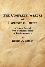 The Complete Wrecks of Lawrence S. Thrush