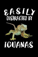 Easily Distracted By Iguanas