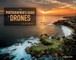 The Photographer's Guide to Drones