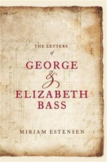 Letters of George and Elizabeth Bass