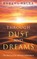 Through Dust and Dreams