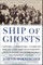 Ship of Ghosts