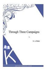Through Three Campaigns