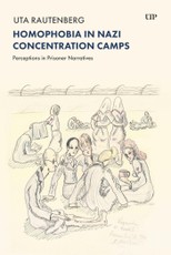 Homophobia in Nazi Concentration Camps