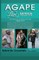 Agape Love Series - Volume One