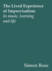 The Lived Experience of Improvisation