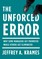 The Unforced Error