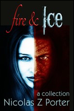 Fire & Ice: A Collection