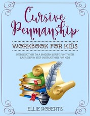 Cursive Penmanship Workbook for Kids