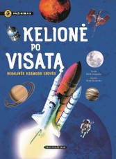 Kelionė po Visatą. Begalinės kosmoso erdvės