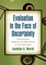 Evaluation in the Face of Uncertainty