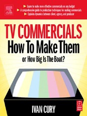 TV Commercials: How to Make Them