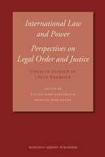 International Law and Power: Perspectives on Legal Order and Justice