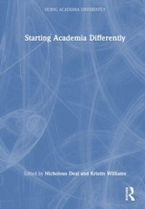 Starting Academia Differently