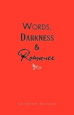 Words, Darkness & Romance