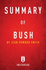 Summary of Bush