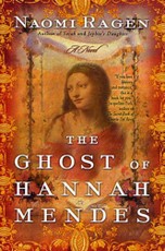 The Ghost of Hannah Mendes