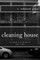 Cleaning House