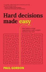 Hard Decisions Made Easy