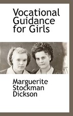 Vocational Guidance for Girls