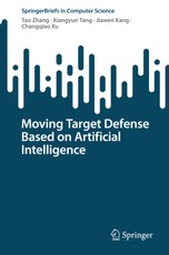 Moving Target Defense Based on Artificial Intelligence