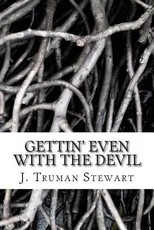 Gettin' even with the Devil