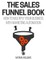The Sales Funnel Book