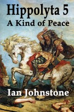 Hippolyta 5: A Kind of Peace