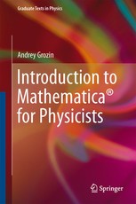Introduction to Mathematica(r) for Physicists