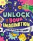 Unlock Your Imagination