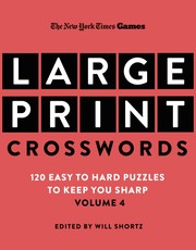 New York Times Games Large-Print Crosswords Volume 4