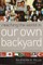 Reaching the World in Our Own Backyard