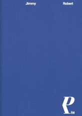 Jimmy Robert Plié Reihe: "Apropos Papier"