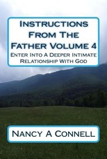 Instructions From The Father Volume 4