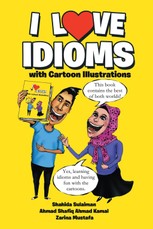 Sulaiman, S: I Love Idioms