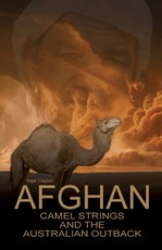Afghan Camel Strings and the Australian Outback