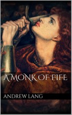 A Monk of Fife