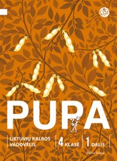 PUPA. Lietuvių kalbos vadovėlis 4 klasei, 1 dalis (pagal 2016 m. programą). Serija ŠOK