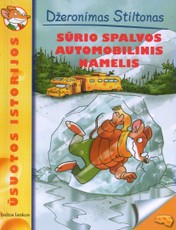 Džeronimas Stiltonas: Sūrio spalvos automobilinis namelis