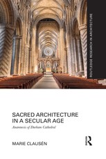 Clausén, M: Sacred Architecture in a Secular Age