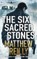 The Six Sacred Stones