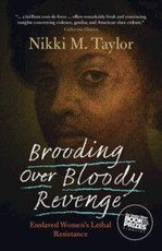 Brooding over Bloody Revenge