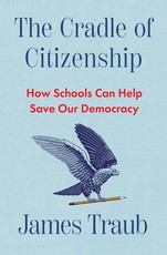 The Cradle of Citizenship
