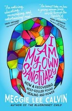 I Am My Own Sanctuary