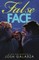 False Face!
