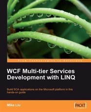 WCF Multi-tier Services Development with LINQ