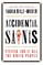 Accidental Saints