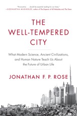 Rose, J: Well-Tempered City