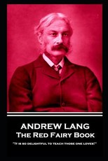 Andrew Lang - The Red Fairy Book