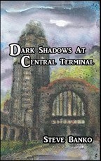 Dark Shadows at Central Terminal